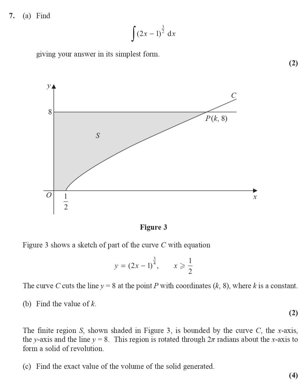 7.-(a)-Find-\(-\int-(2x---1)^{\frac{3}{2}}-\,-dx-\)-giving-your-answer-in-its-simplest-form-Edexcel-A-Level Maths Pure-Question 1-2016-Paper 4.png